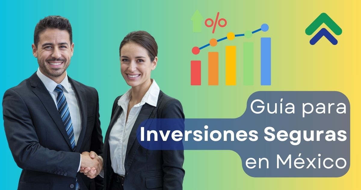 guia inversiones seguras en mx